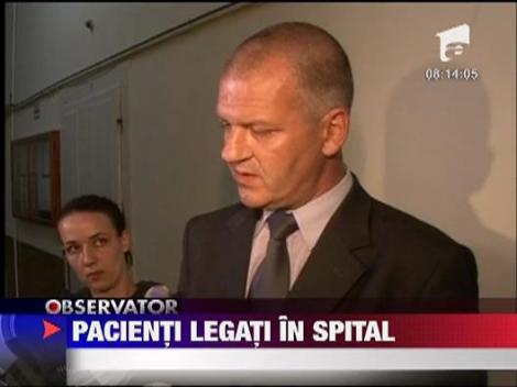 Pacienti legati de paturi in spital
