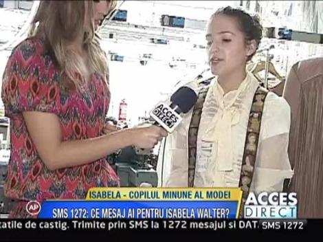 Isabela Walter, copilul minune al modei