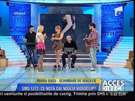 Maria Radu, schimbare de senzatie