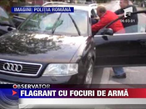 Flagrant cu focuri de arma