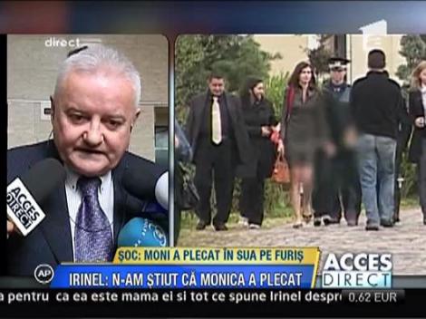 Irinel Columbeanu socat de plecarea Monicai in SUA