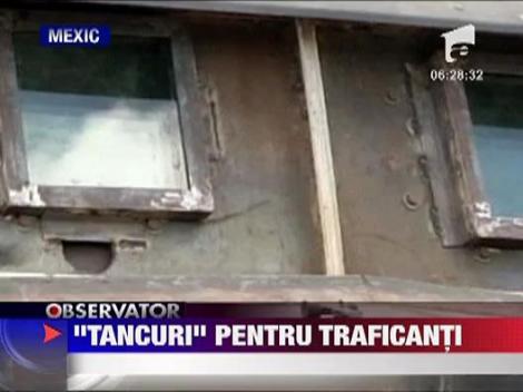 Tancuri artizanale confiscate in Mexic