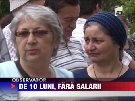 Fara salarii de 10 luni