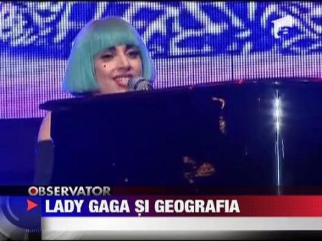 Lady Gaga si Geografia