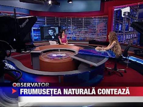 Campania "Frumusetea ta naturala te face celebra!"