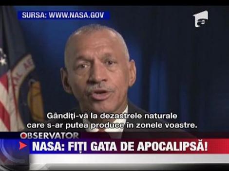 NASA: "Lumea se apropie de o catastrofa!"