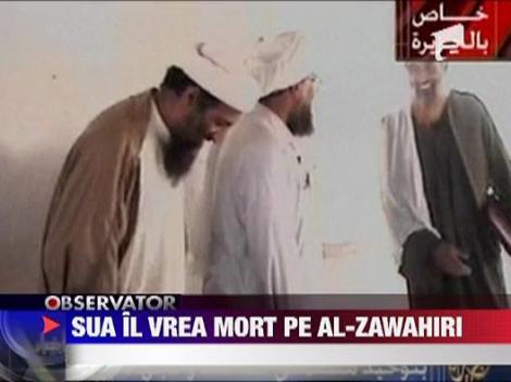 SUA il vrea mort pe noul lider Al Qaida, Ayman Al Zawahiri