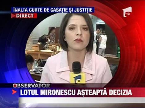 Lotul Mironescu asteapta decizia Curtii