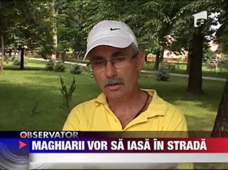 Maghiarii vor sa iasa in strada