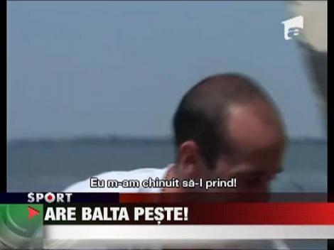 Iasmin Latovlevici s-a facut pescar