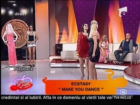 Ecstasy - Make you dance