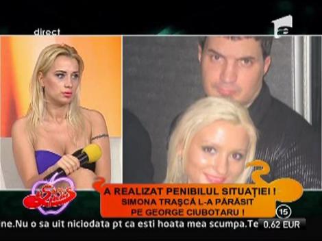 Simona Trasca l-a parasit pe George Ciubotaru
