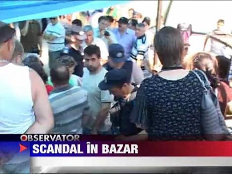 Scandal in bazarul orasului Suceava