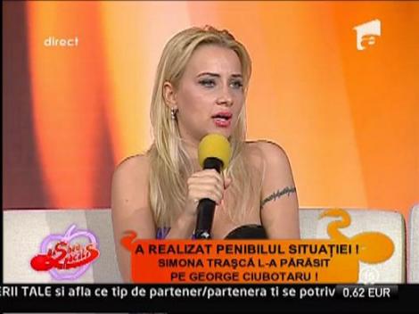 Simona Trasca: "N-am primit de la George nici macar o floare"
