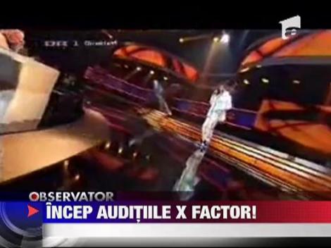 Incep auditiile X Factor!