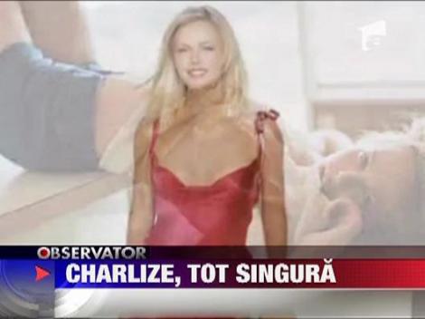 Charlize Theron, una dintre cele mai frumoase actrite din lume, este tot singura