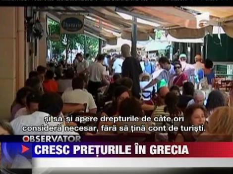 Cresc preturile in Grecia