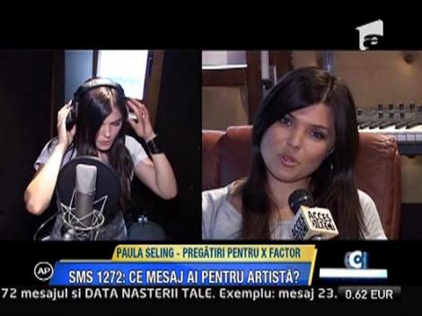 Paula Seling, pregatiri pentru X Factor