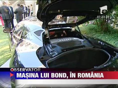 Masina lui James Bond a ajuns in Romania