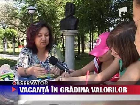 Vacanta in gradina valorilor
