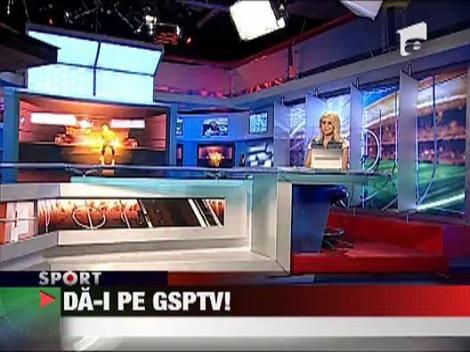 GSPTV se va vedea in toata tara!