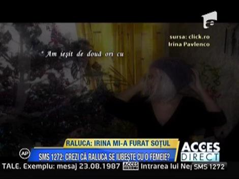 Raluca Podea: Irina mi-a furat sotul