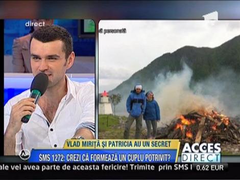 Vlad Mirita si Patricia au un secret