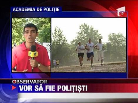 Sute de tineri vor sa devina politisti