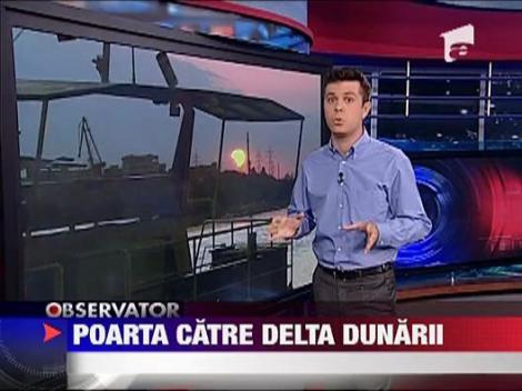 Poarta catre Delta Dunarii