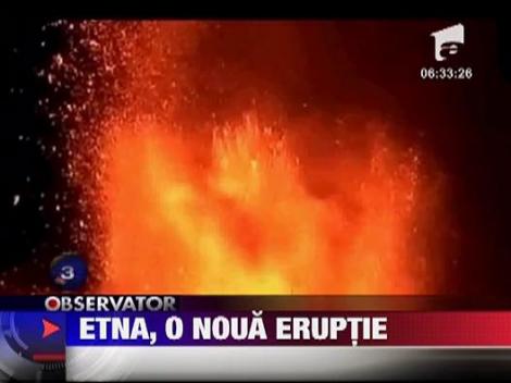 Etna a rupt din nou