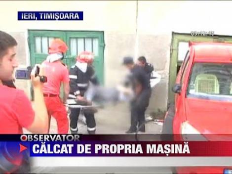 Calcat de propria masina