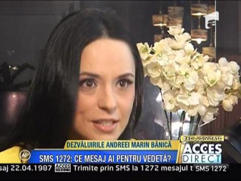 Dezvaluirile Andreei Marin
