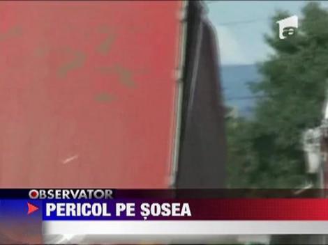 Sofer unui TIR, pericol pe sosea