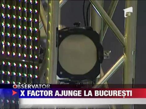 X Factor ajunge la Bucuresti