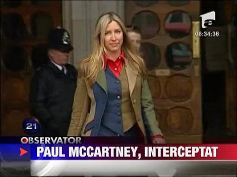 Paul McCartney a fost interceptat