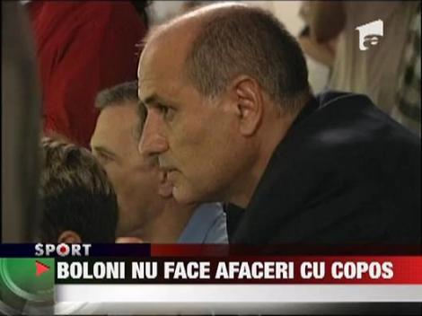 Boloni nu face afaceri cu Copos