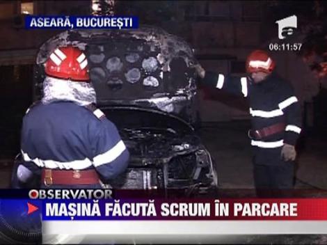 Masina arsa in Bucuresti
