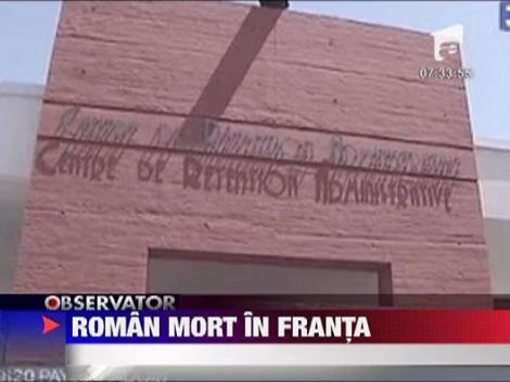 Un roman s-a spanzurat  intr-un centru de detentie din Franta