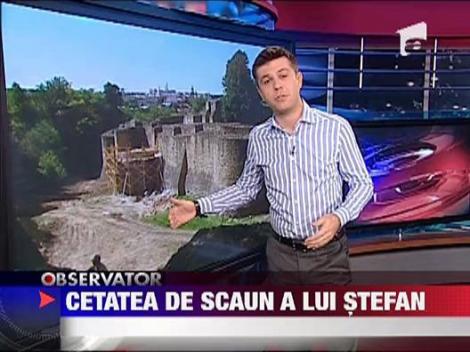 Cetatea de scaun a lui Stefan cel Mare