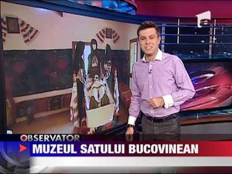 Muzeul satului bucovinean