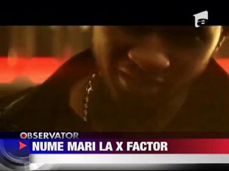 Nume importante la X Factor