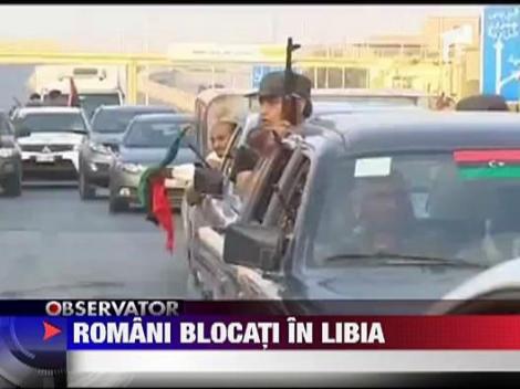 50 de romani blocati in Libia