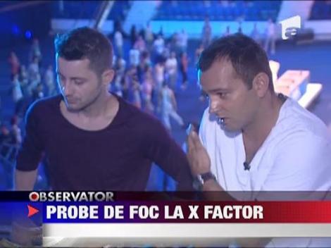 Probe de foc la X Factor