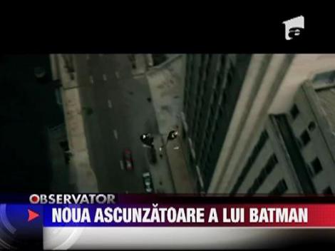Noua ascunzatoare a lui Batman