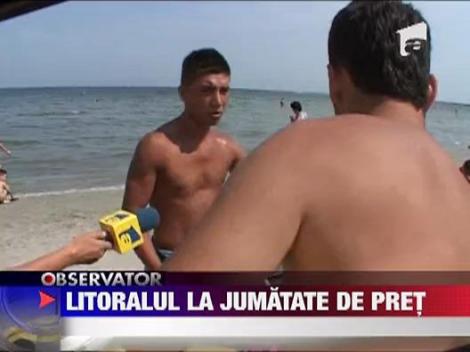 Litoralul la jumatate de pret
