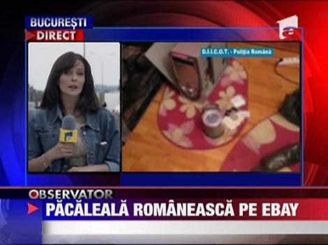 Pacaleala romaneasca pe Ebay