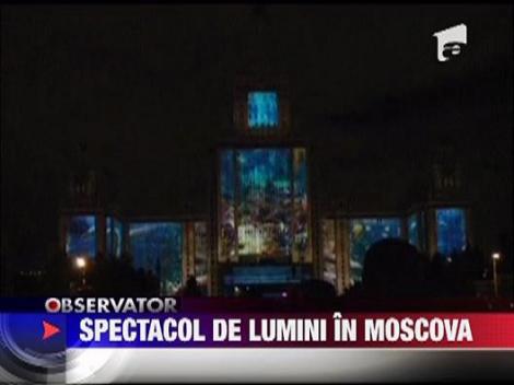 Spectacol de lumini la Moscova