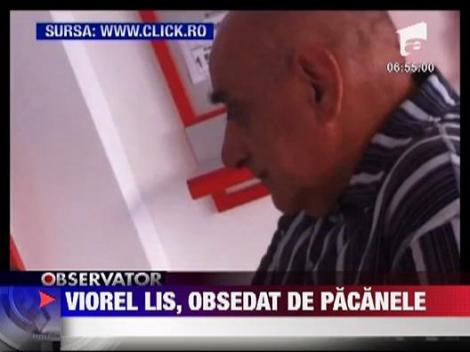 Viorel Lis are un viciu costisitor
