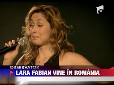 Lara Fabian vine in Romania