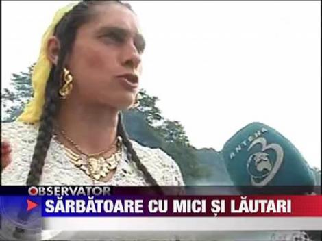 Sarbatoare cu mici si lautari